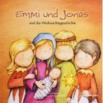 Moravian Children's Book Volume 2 "Emmi and Jonas and the Christmas story"